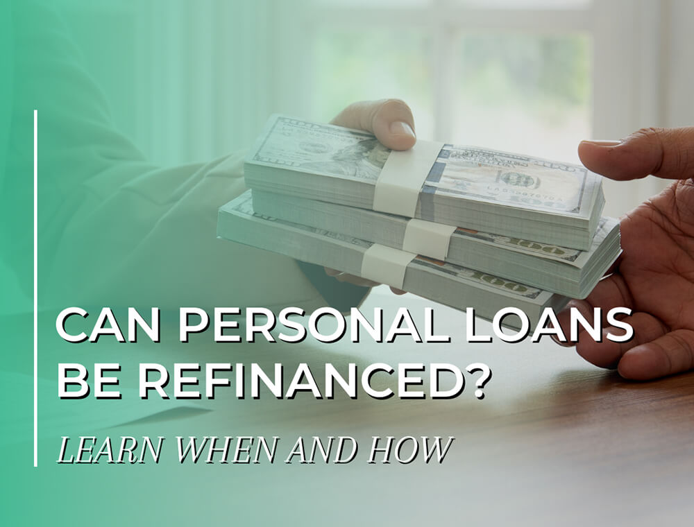 Can Personal Loans Be Refinanced