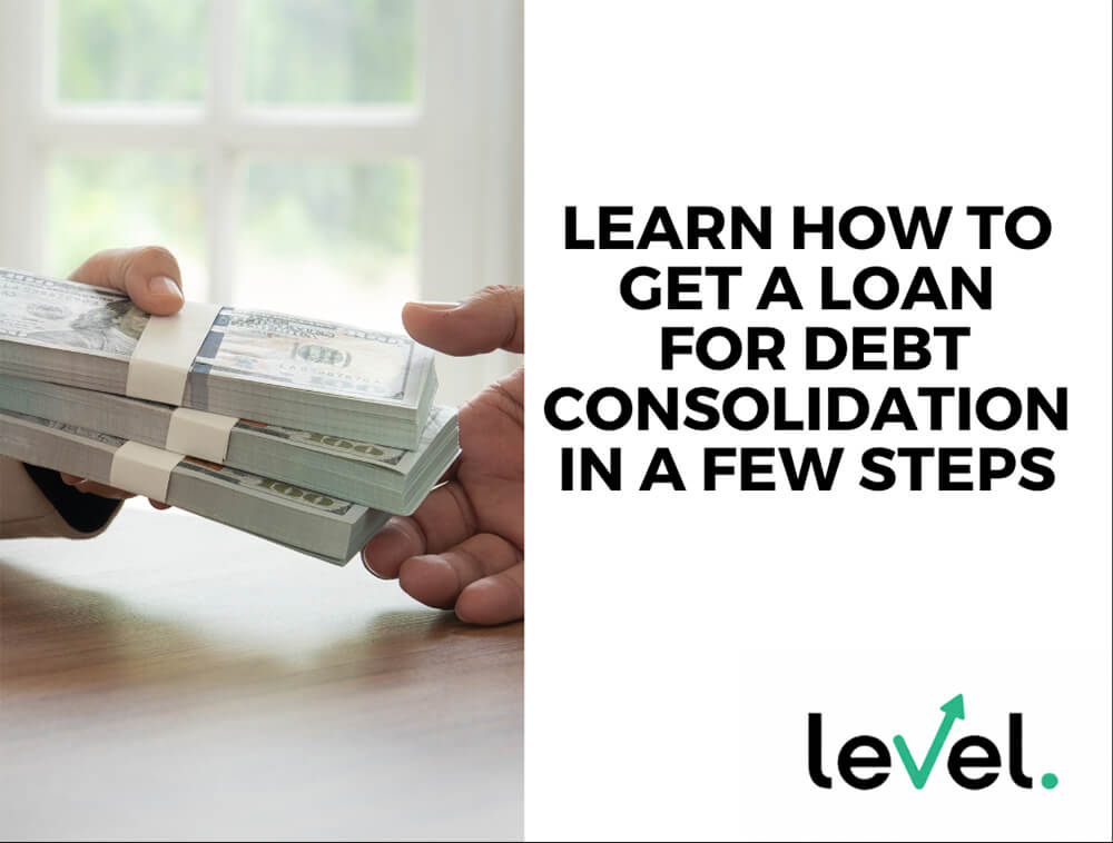 How to Get A Loan for Debt Consolidation