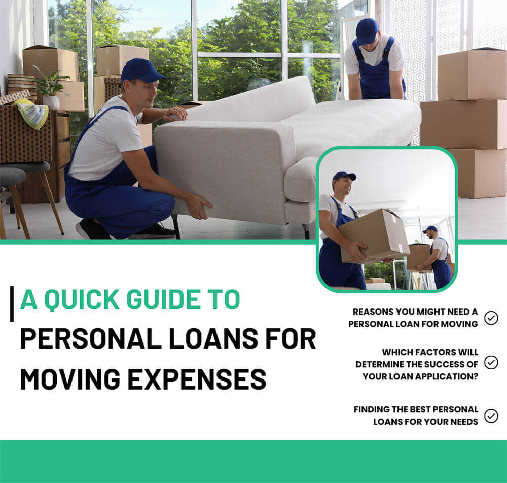 A Quick Guide to Personal Loans for Moving Expenses