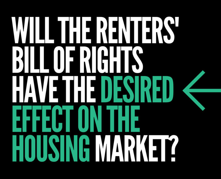 Will The Renters’ Bill of Rights Have the Desired Effect on the Housing Market?