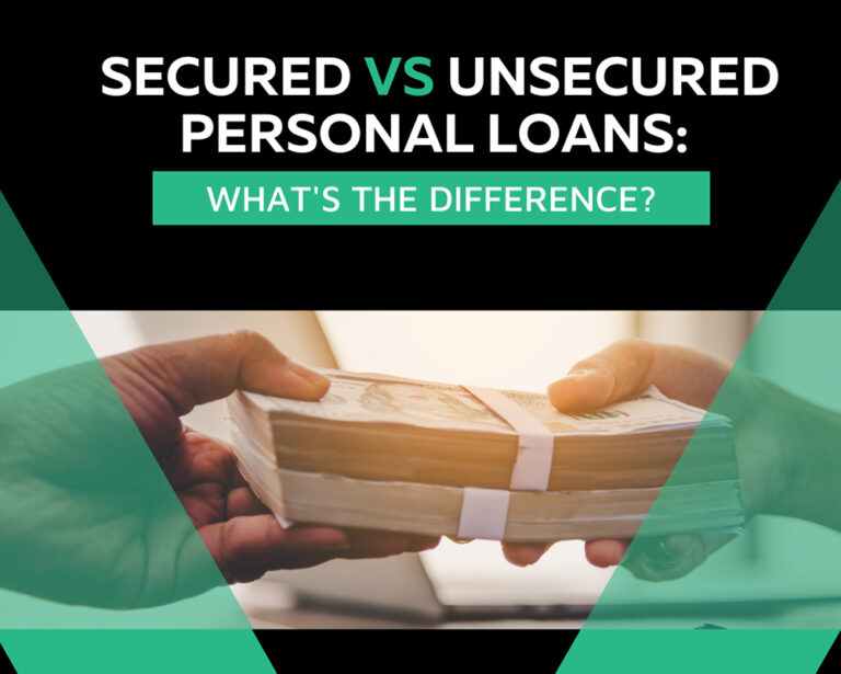 Secured vs Unsecured Personal Loans: What’s the Difference?