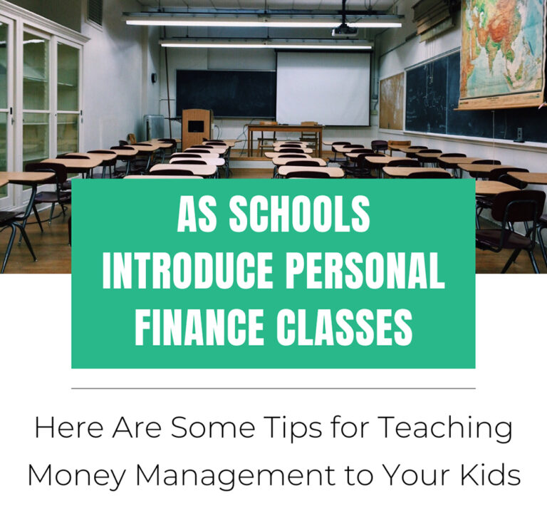 As Schools Introduce Personal Finance Classes, Here Are Some Tips for Teaching Money Management to Your Kids