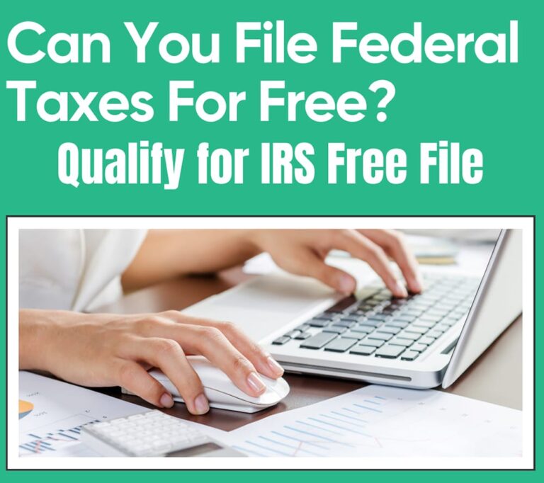 Can You File Federal Taxes For Free? Qualify for IRS Free File
