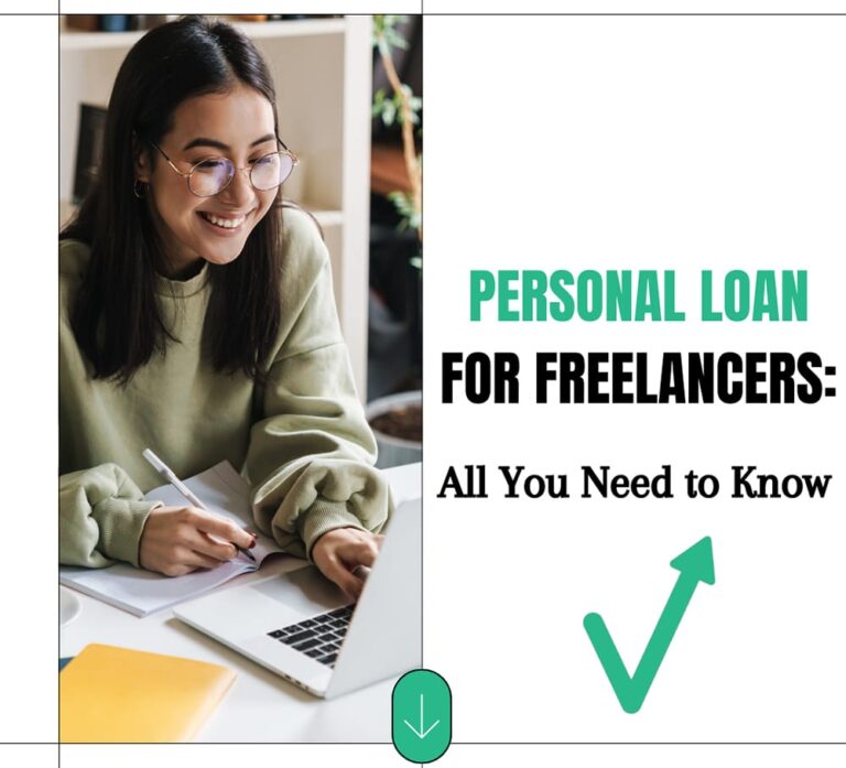 Personal Loan for Freelancers: All You Need to Know