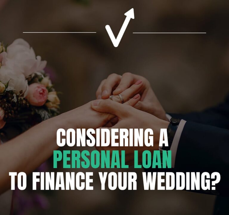Considering a Personal Loan to Finance Your Wedding?
