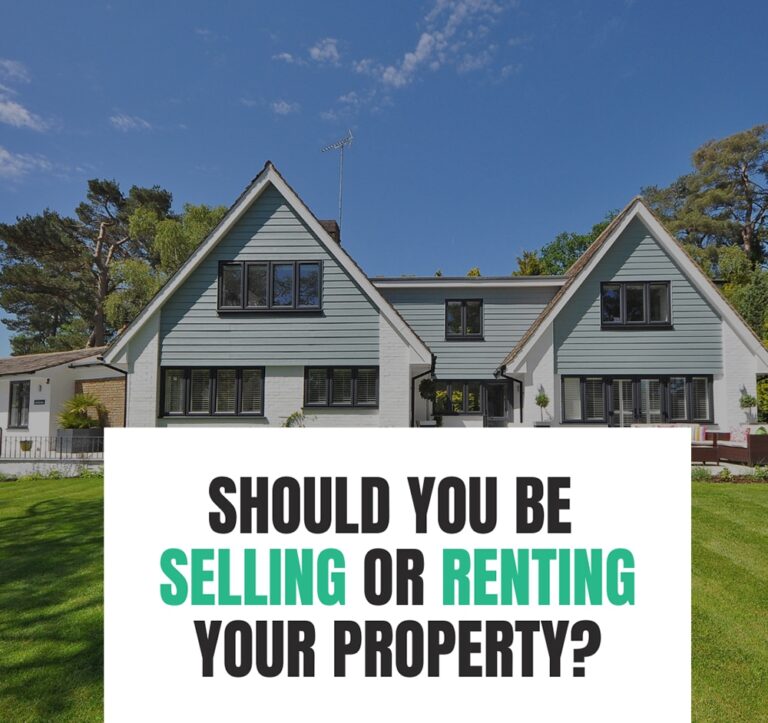 Should You Be Selling or Renting Your Property?