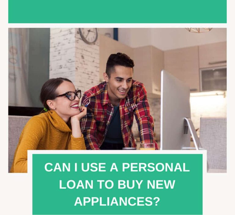 Can I Use a Personal Loan to Buy New Appliances?