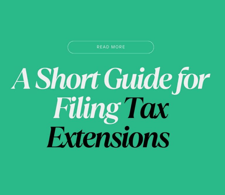 A Short Guide for Filing Tax Extensions