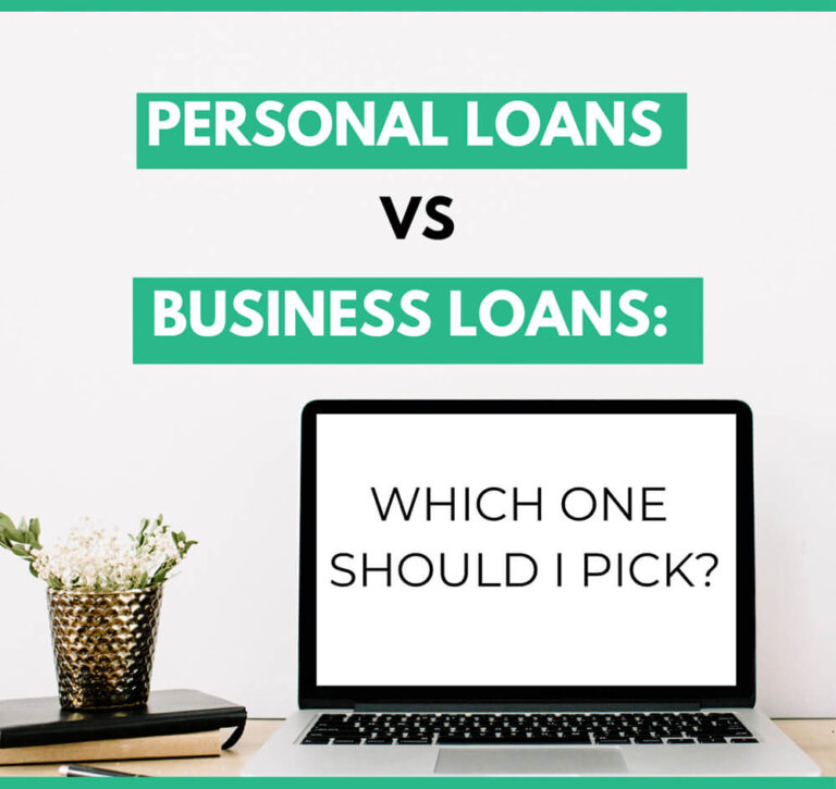 Personal Loans vs Business Loans: Which One Should I Pick?
