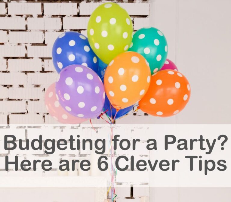 Budgeting for a Party? Here are 6 Clever Tips
